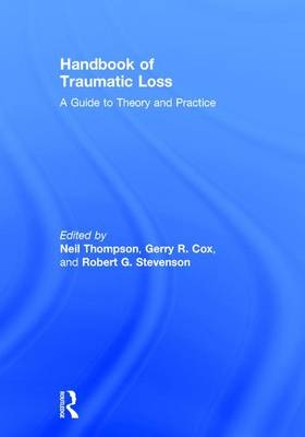 Handbook of Traumatic Loss - 