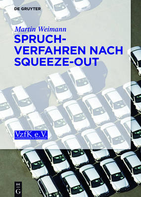 Spruchverfahren nach Squeeze-Out - Martin Weimann