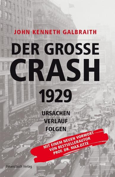 Der große Crash 1929 - John K Galbraith