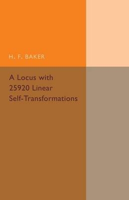 A Locus with 25920 Linear Self-Transformations - H. F. Baker