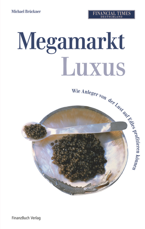 Megamarkt Luxus - Michael Brückner