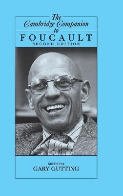 The Cambridge Companion to Foucault - 