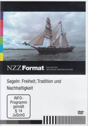 Segeln: Freiheit, Tradition und Nachhaltigkeit, DVD