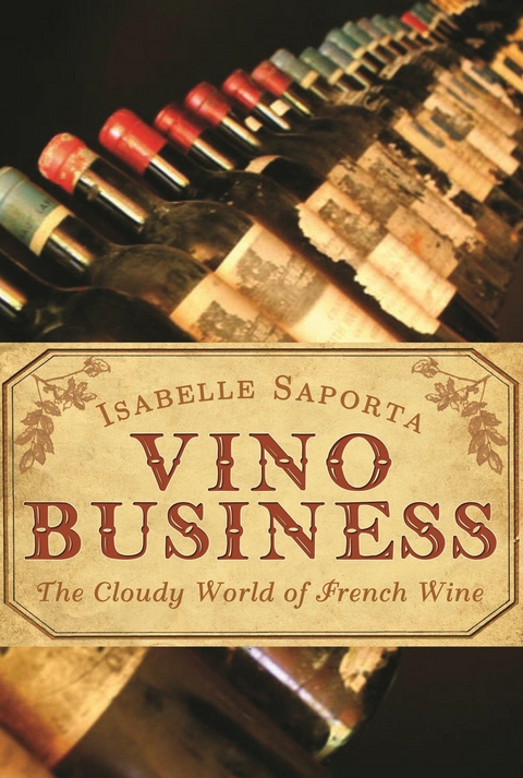 Vino Business - Isabelle Saporta