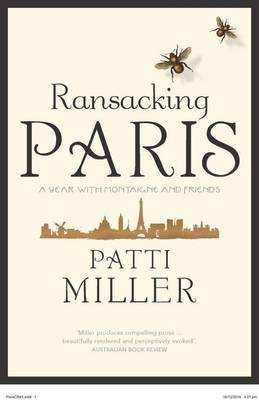 Ransacking Paris - Patti Miller