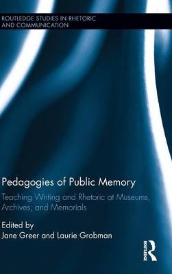 Pedagogies of Public Memory - 