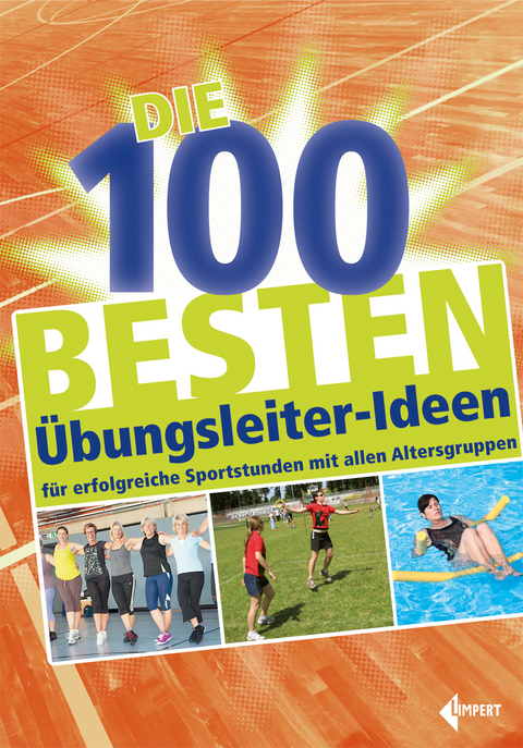 Die 100 besten Übungsleiter-Ideen - 