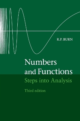 Numbers and Functions - R. P. Burn