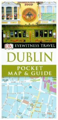 DK Eyewitness Travel Pocket Map & Guide: Dublin -  Dk