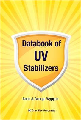 Databook of UV Stabilizers - Anna Wypych