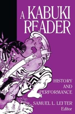 A Kabuki Reader - Samuel L. Leiter