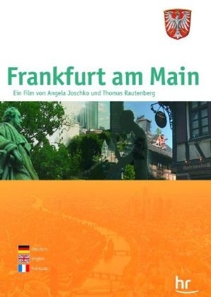 Bilderbuch Deutschland: Frankfurt - Angela Joschko, Thomas Rautenberg
