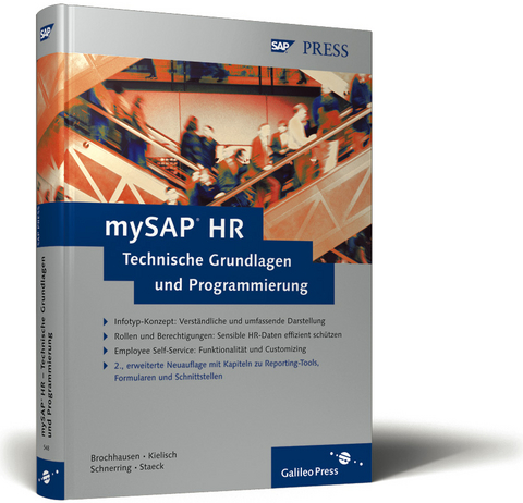 mySAP HR – Technische Grundlagen und Programmierung - Ewald Brochhausen, Jürgen Kielisch, Jürgen Schnerring, Jens Staeck