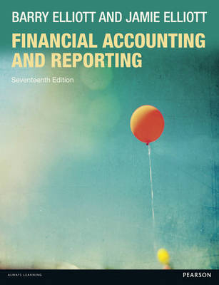 Financial Accounting and Reporting with MyAccountingLab access card - Barry Elliott, Jamie Elliott