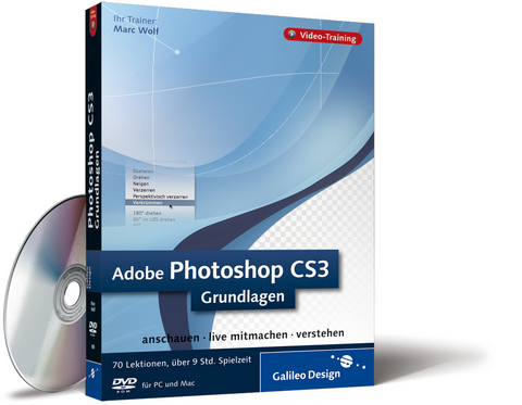 Adobe Photoshop CS3 – Grundlagen - Marc Wolf