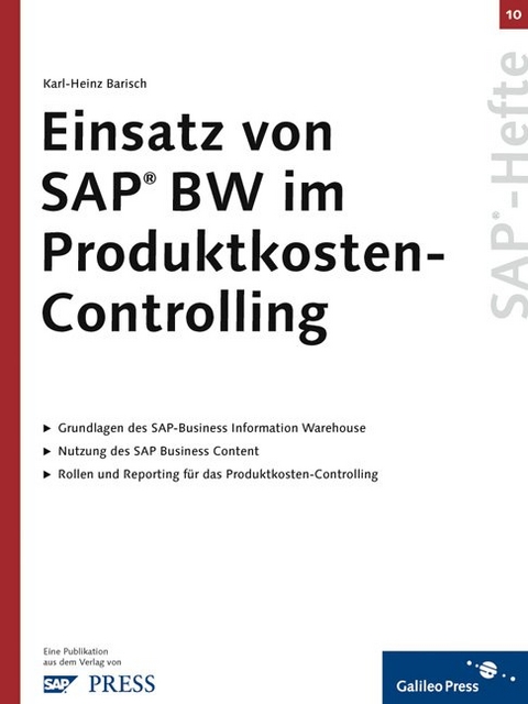 Einsatz von SAP BW im Produktkosten-Controlling - Karl H Barisch