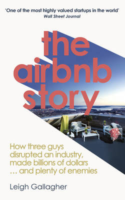 Airbnb Story -  Leigh Gallagher