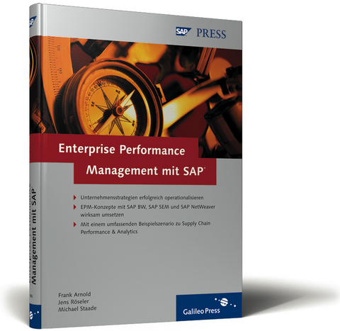 Enterprise Performance Management mit SAP - Frank Arnold, Jens Röseler, Michael Staade