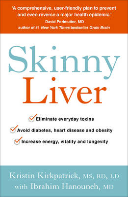 Skinny Liver -  Ibrahim Hanouneh,  Kristin Kirkpatrick