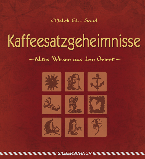 Kaffeesatzgeheimnisse - Malek El-Saud