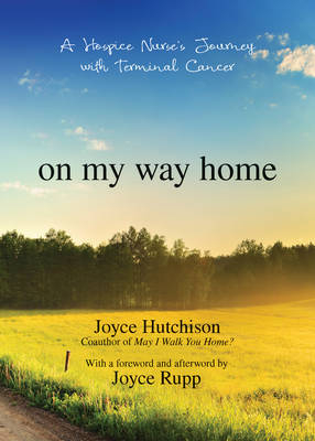 On My Way Home -  Joyce Hutchison