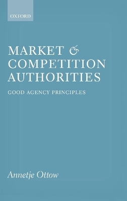 Market and Competition Authorities - Annetje Ottow