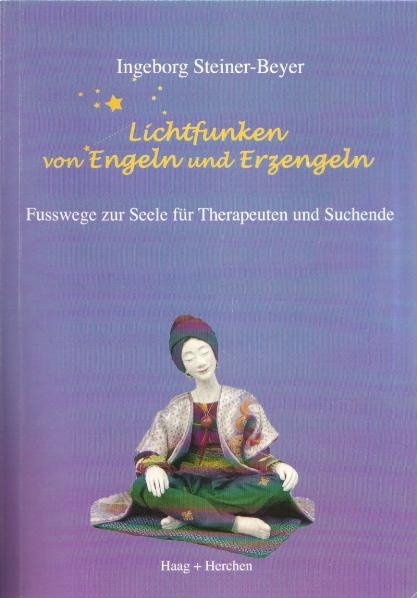 Lichtfunken von Engeln und Erzengeln - Ingeborg Steiner-Beyer