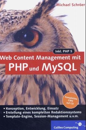 Web Content Management mit PHP und MySQL - Michael Schröer