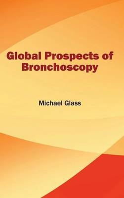 Global Prospects of Bronchoscopy - 