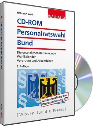 CD-ROM Personalratswahl Bund 2016 - Helmuth Wolf