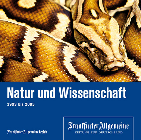 Natur und Wissenschaft 1993-2005