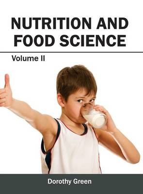 Nutrition and Food Science: Volume II - 