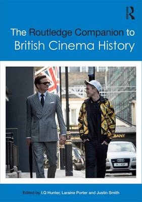 Routledge Companion to British Cinema History - 