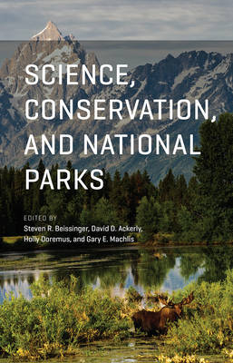 Science, Conservation, and National Parks - 