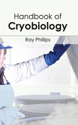 Handbook of Cryobiology - 