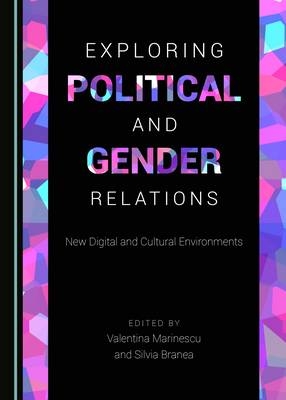 Exploring Political and Gender Relations - 