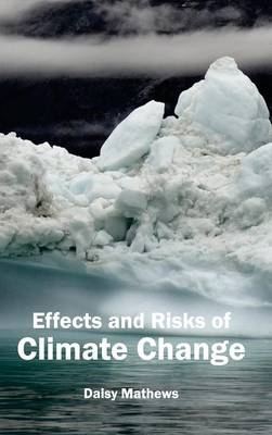 Effects and Risks of Climate Change - 