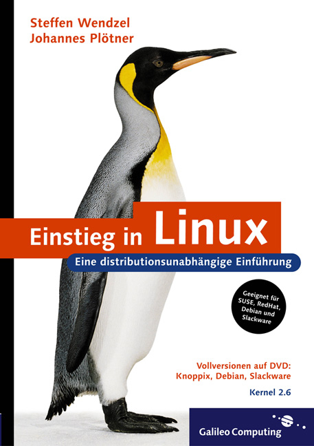 Einstieg in Linux - Steffen Wendzel, Johannes Plötner