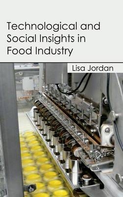 Technological and Social Insights in Food Industry - 