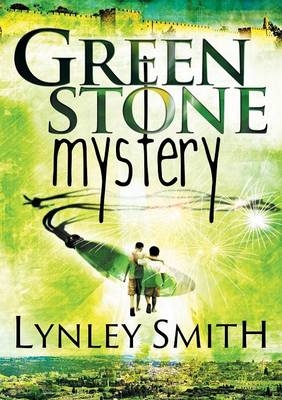 Greenstone Mystery -  Lynley Smith