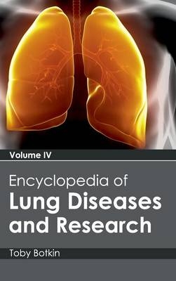 Encyclopedia of Lung Diseases and Research: Volume IV - 