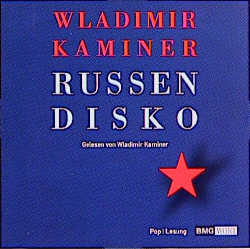 Russendisko - Wladimir Kaminer