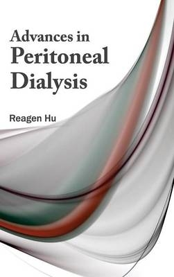 Advances in Peritoneal Dialysis - 