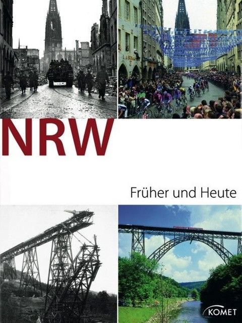 NRW früher und heute