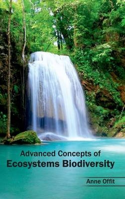 Advanced Concepts of Ecosystems Biodiversity - 