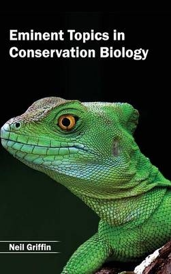 Eminent Topics in Conservation Biology - 