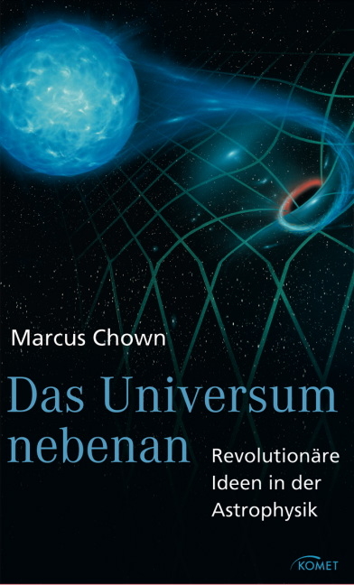 Das Universum nebenan - Marcus Chown