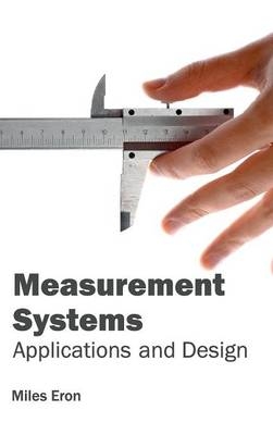 Measurement Systems: Applications and Design - 
