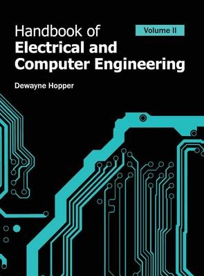 Handbook of Electrical and Computer Engineering: Volume II - 