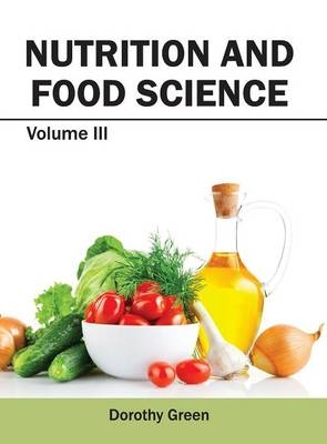 Nutrition and Food Science: Volume III - 